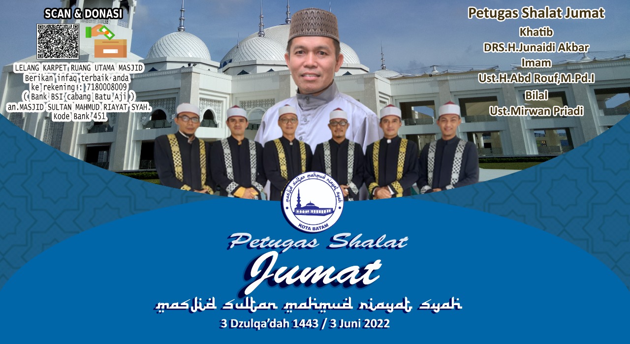 PETUGAS SHALAT JUMAT 3 DZULQADAH 1443 H 3 JUNI 2022 Masjid Sultan